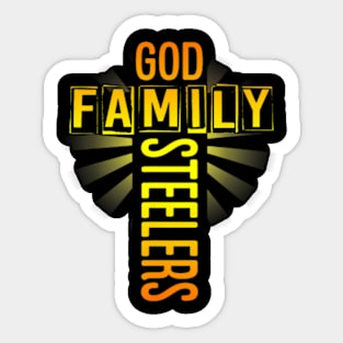 God Family Steeler FatherS Day Sticker